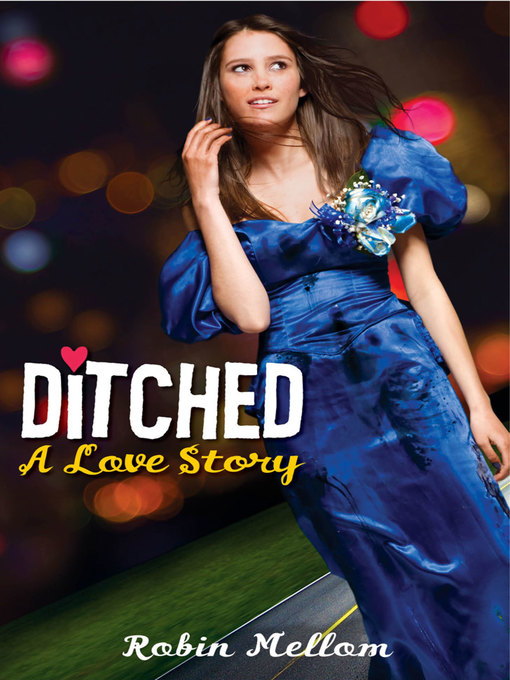 Title details for Ditched by Robin Mellom - Available